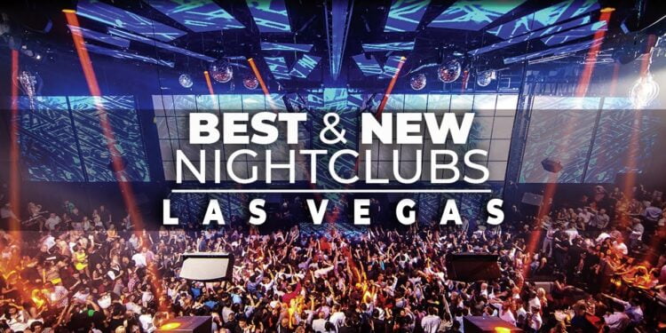 Party All Night: The 11 Best Nightclubs in Las Vegas