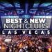 Party All Night: The 11 Best Nightclubs in Las Vegas