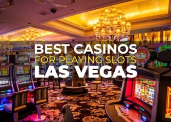 Spin and Win: Discover the Best Casinos for Playing Slots in Las Vegas