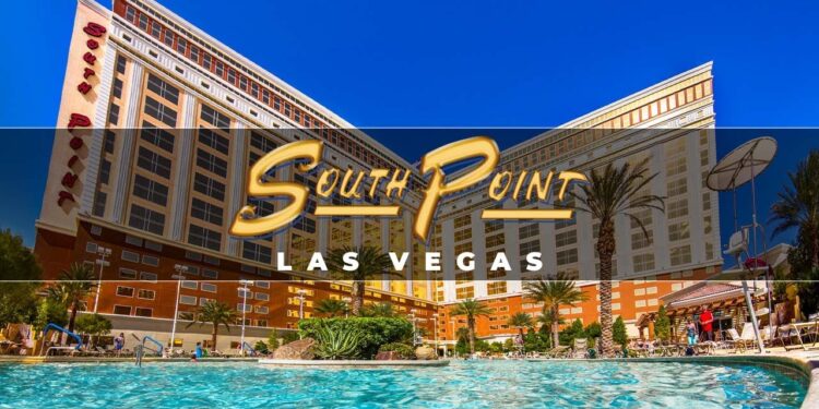 South Point Hotel & Casino Las Vegas: Everything You Need To Know