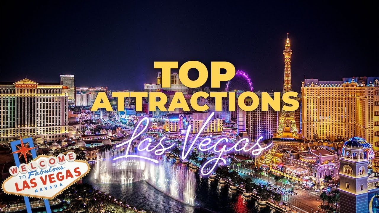 Viva Las Vegas Top Attractions and MustDo Activities in Sin City