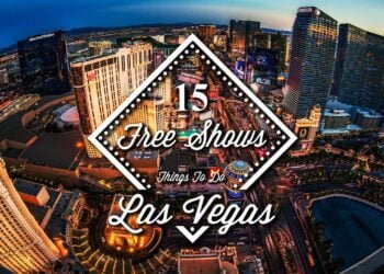 15 Spectacular Free Shows in Las Vegas: Experience Entertainment Without Breaking the Bank