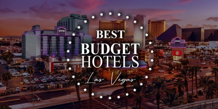 Affordable Luxury: Explore the Top 9 Best Budget Hotels in Las Vegas